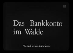 Das Bankkonto im Walde