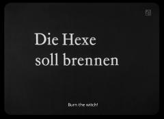 Die Hexe soll brennen