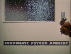 Corporate Psycho Ambient