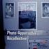 Photo-Apparatchik Recollectice